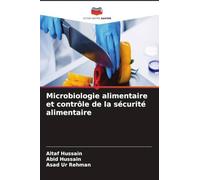 Microbiologie alimentaire et contrôle de la sécurité alimentaire