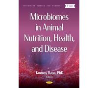 Microbiome in Animal Nutrition, Health and Diseases