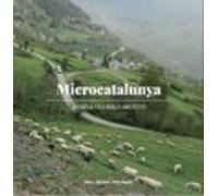 Microcatalunya. Un Viatge Per 50 Micropobles