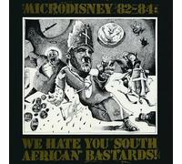 Microdisney - 82-84: We Hate You South African Bastards! [Vinilo]