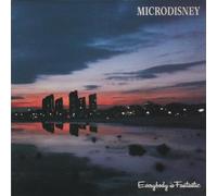 Microdisney - Everybody Is Fantastic
