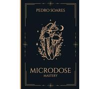 Microdose Mastery: Gentle Nootropics & Adaptogens for Mood, Focus & Mental Performance