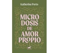 Microdosis De Amor Propio (ebook)