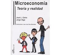 Microeconomía. Teoría y Realidad. (SIN COLECCION)
