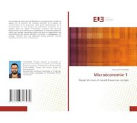 Microéconomie 1: Rappel de cours et recueil d'exercices corrigés