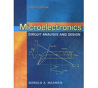 Microelectronic Circuit Analysis and Design, 4th Edition (COLLEGE IE OVERRUNS)