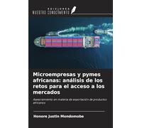 Microempresas y pymes africanas: análisis de los retos para el acceso a los mercados: Asesoramiento en materia de exportación de productos africanos