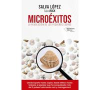 Microéxitos: La revolución de los pequeños logros