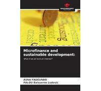Microfinance and sustainable development:: What if we all took an interest?