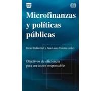 Microfinanzas Y Politicas Publicas Objetivos De Eficiencia Para U N Se