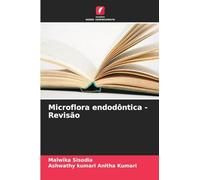 Microflora endodôntica - Revisão