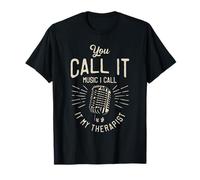 Micrófono Vintage You Call It Music I Call It My Therapist Camiseta