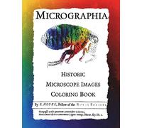 Micrographia: Historic Microscope Images Coloring Book: 1 (Historic Images)
