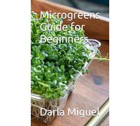 Microgreens Guide for Beginners