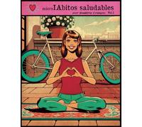 MicroIAbitos Saludables: El poder de los microhábitos