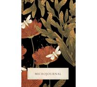 MicroJournal: A Minimalist Journal for Life's Changing Seasons: Dedicated Notebook Designed For a Single Season, Event, or Journey