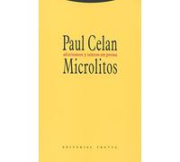 Microlitos. Prosas Postumas: Aforismos y textos en prosa (La Dicha de Enmudecer)