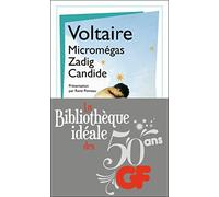 Micromégas ; Zadig ; Candide