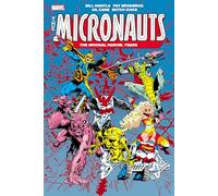 MICRONAUTS: THE ORIGINAL MARVEL YEARS OMNIBUS VOL. 2 (Micronauts: the Original Marvel Years Omnibus, 2)