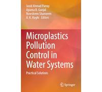 Microplastics Pollution Control in Water Systems: Practical Solutions