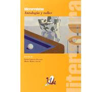 Microrrelatos: Antología y taller (SIN COLECCION)