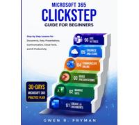 Microsoft 365 ClickStep Guide for Beginners