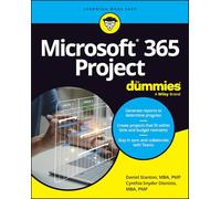 Microsoft 365 Project For Dummies (For Dummies (Computer/Tech))