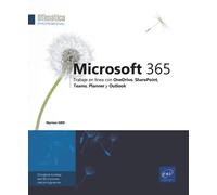 Microsoft 365 - Trabaje en línea con OneDrive, SharePoint, Teams, Planner y Outlook | Myriam Gris