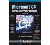 Microsoft C# Curso de programación (2 ed) | Fco. Javier Ceballos