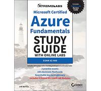 Microsoft Certified Azure Fundamentals Study Guide with Online Labs: Exam Az-900