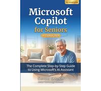 Microsoft Copilot for Seniors in Colour 2026: The Complete Step-by-Step Guide to Using Microsoft's AI Assistant