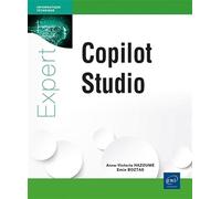 Microsoft Copilot Studio: Développement, gouvernance et sécurité de vos assistants intelligents