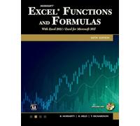 Microsoft Excel Functions and Formulas: With Excel 2021 / Microsoft 365