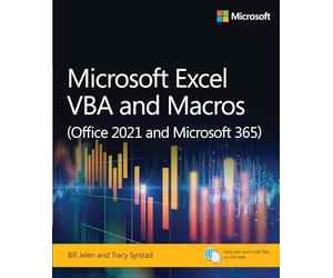 Microsoft Excel VBA and Macros (Office 2021 and Microsoft 365) (Business Skills)
