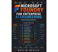 Microsoft Foundry for Enterprise AI Engineering: Designing, Deploying, and Governing Large-Scale AI Workloads in Azure