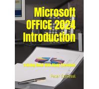 Microsoft OFFICE 2024 Introduction: Training Book With Many Exercises