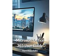 Microsoft Office 365 User Guide