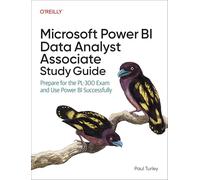 Microsoft Power BI Data Analyst Associate – Guía de estudio PL-300 y mejores prácticas de diseño