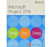 Microsoft Project 2016 Step by Step