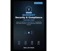 Microsoft Security, Compliance, and Identity Fundamentals Study Guide 2026: Pass the SC-900 Exam on Your First Try - Complete Prep with Practice ... (Microsoft Certification Study Guides)