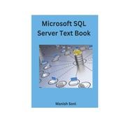 Microsoft SQL Server Text Book (Microsoft SQL Server Books Series)