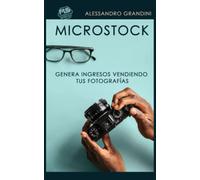 MICROSTOCK: Genera ingresos vendiendo tus fotografías