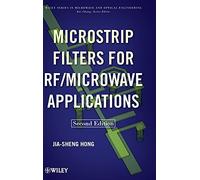Microstrip Filters for RF/Microwave Applications – 216 (Wiley Series)