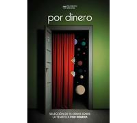 Microteatro Por Dinero: Selección de 15 obras sobre la temática por dinero (Microteatro temáticos)