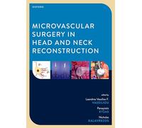 Microvascular Surgery in Head and Neck Reconstruction