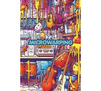 Microwarping: I FEEL LIKE MY WORLD IS MELTING AWAY. (Driven By Dystopia)