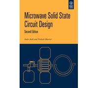 MICROWAVE SOLID STATE CIRCUIT DESIGN, 2ND EDITION