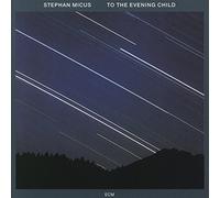 Stephan Micus To the Evening Child (CD) Album (Importación USA)
