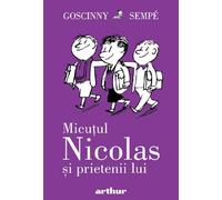 Micutul Nicolas si prietenii lui. Seria Micutul Nicolas Vol.4 - Rene Goscinny