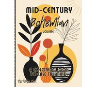 Mid-Century Bohemian Coloring Book Volume 1